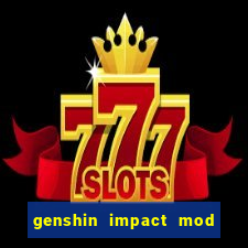 genshin impact mod menu 2024